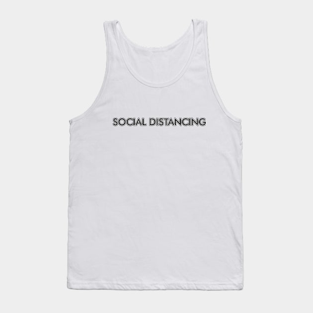 Social Distancing Tank Top by Riandrong's Printed Supply 